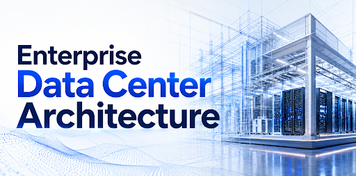 Enterprise Data Center Architecture for AI